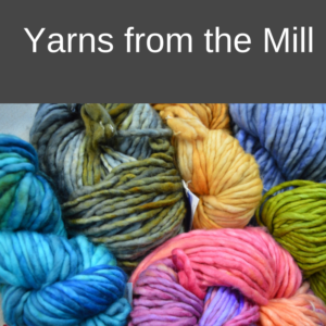 Yarns from the Mill