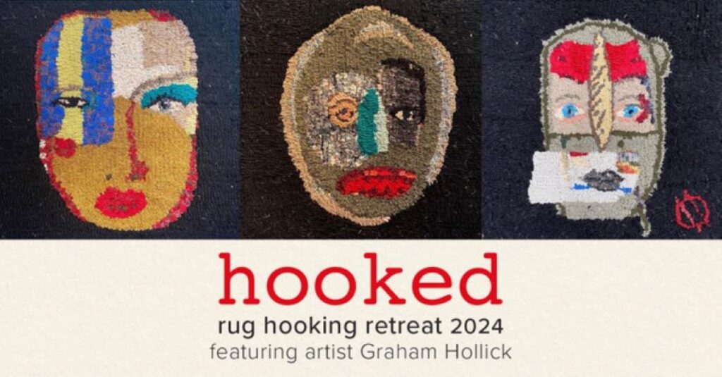 HOOKED Rug Hooking Retreat with Graham Hollick 2024 Martina Lesar